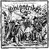 WHIPSTRIKER - Only Filth Will Prevail