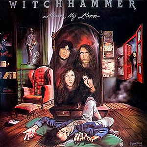 WITCHHAMMER - Mirror, My Mirror