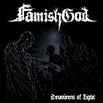 FAMISHGOD - Devourers of Light