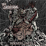 THE SICKENING - Sickness Unfold