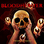 BLOODHUNTER - The End of Faith