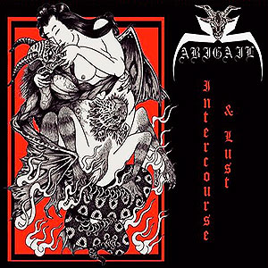 ABIGAIL - Intercourse & Lust