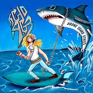 ACID AGE - Drone Shark Ethics