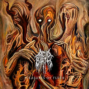 ACID BIRTH - Pleasures of Flesh / The Divine Grotesque