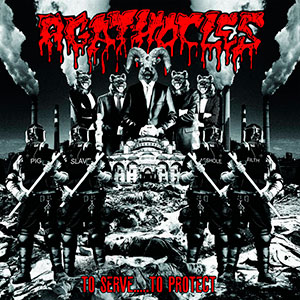 AGATHOCLES - To Serve... To Protect