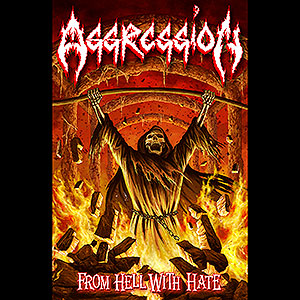 AGGRESSION (can) - From Hell With Hate