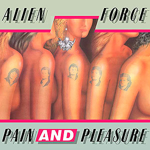 ALIEN FORCE - Paind and Pleasure