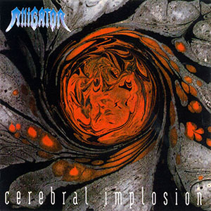 ALLIGATOR - Cerebral Implosion
