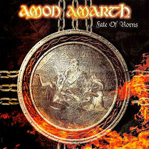 AMON AMARTH - Fate of Norns