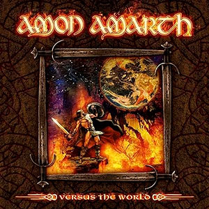 AMON AMARTH - Versus the World