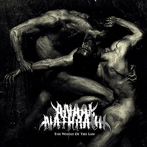 ANAAL NATHRAKH - The Whole of the Law