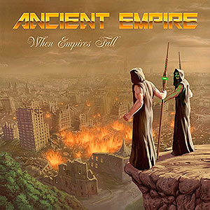 ANCIENT EMPIRE - When Empires Fall