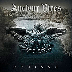 ANCIENT RITES - Rubicon