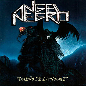 ANGEL NEGRO - Dueo de la Noche