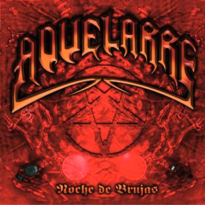 AQUELARRE - Noche de Brujas