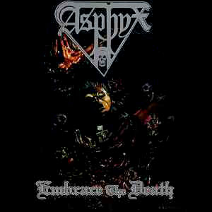 ASPHYX - Embrace the Death