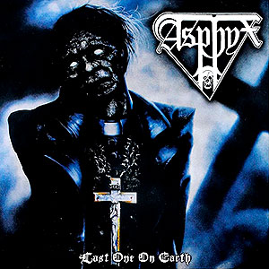 ASPHYX - Last One On Earth