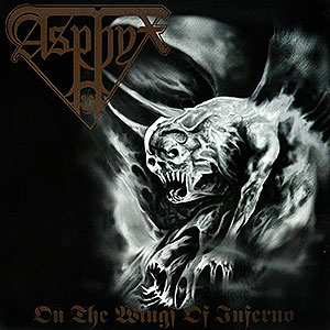 ASPHYX - On the Wings of Inferno