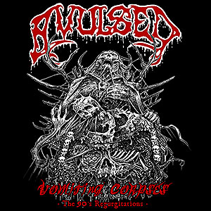 AVULSED - Vomiting Corpses - The 90's...