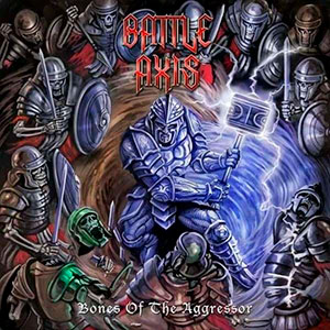 BATTLE AXIS - Bones of the Aggressor