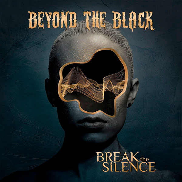 BEYOND THE BLACK - Break the Silence