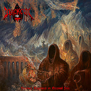 BLACKEVIL - Forever Baptised in Eternal Fire