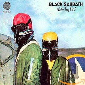 BLACK SABBATH - Never Say Die!