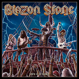 BLAZON STONE - Live in the Dark