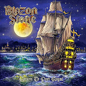 BLAZON STONE - Return to Port Royal