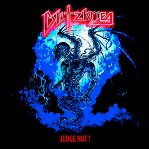 BLITZKRIEG - Judge Not!