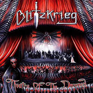 BLITZKRIEG - Theatre of the Damned