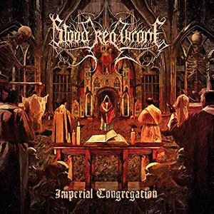 BLOOD RED THRONE - Imperial Congregation