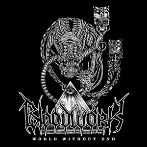 BLOODWORK - World Without End