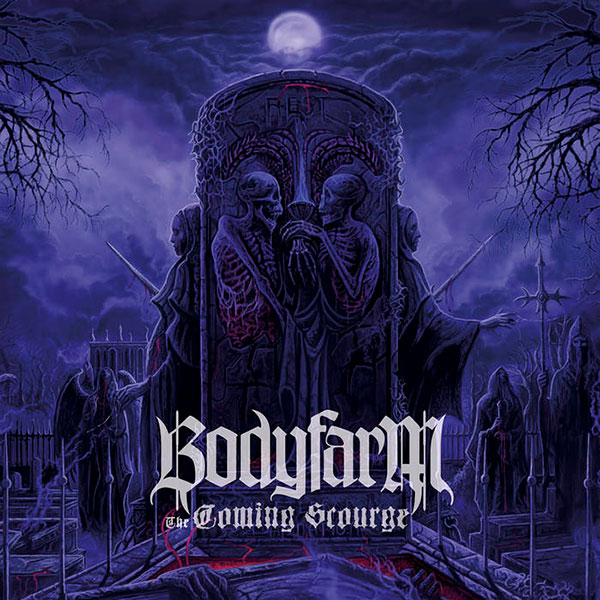 BODYFARM - The Coming Scourge