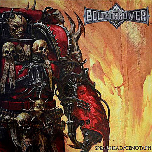 BOLT THROWER - Spearhead / Cenotaph