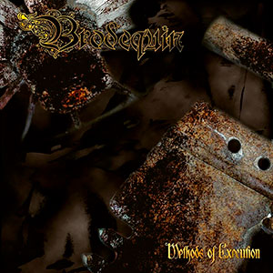 BRODEQUIN - Methods of Execution