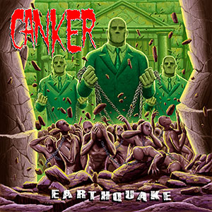 CANKER - Earthquake