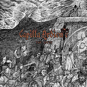 CAPILLA ARDIENTE - The Siege