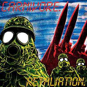 CARNIVORE - Retaliation