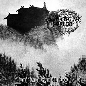 CARPATHIAN FOREST - Through Chasm, Caves and Titan Woods