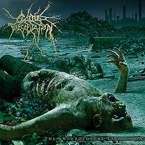 CATTLE DECAPITATION - The Anthropocene Extinction