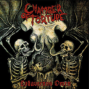 CHAMBER OF TORTURE - Cadaverous Omen
