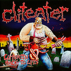 CLITEATER - Cliteaten Back to Life