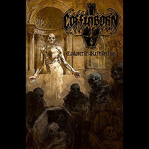 COFFINBORN - Cadaveric Retribution