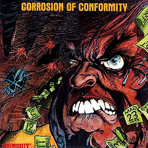 CORROSION OF CONFORMITY - Animosity