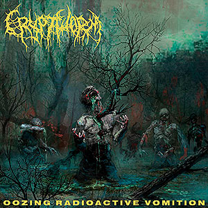 CRYPTWORM - Oozing Radioactive Vomition