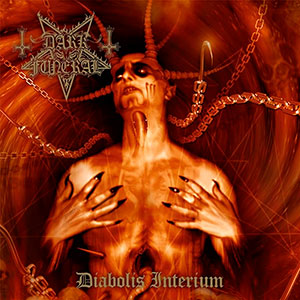 DARK FUNERAL - Diabolis Interium + Teach Children to Worship Satan