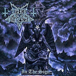 DARK FUNERAL - In the Sign...