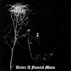DARKTHRONE - Under a Funeral Moon