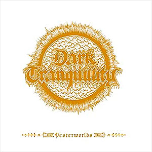 DARK TRANQUILLITY - Yesterworlds